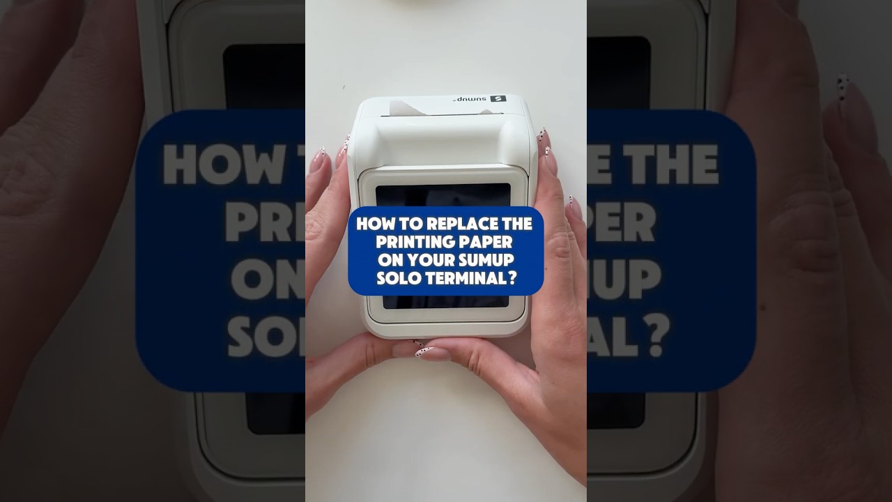 How to replace printing paper in SumUp Solo + printer | Entrepreneur Hero