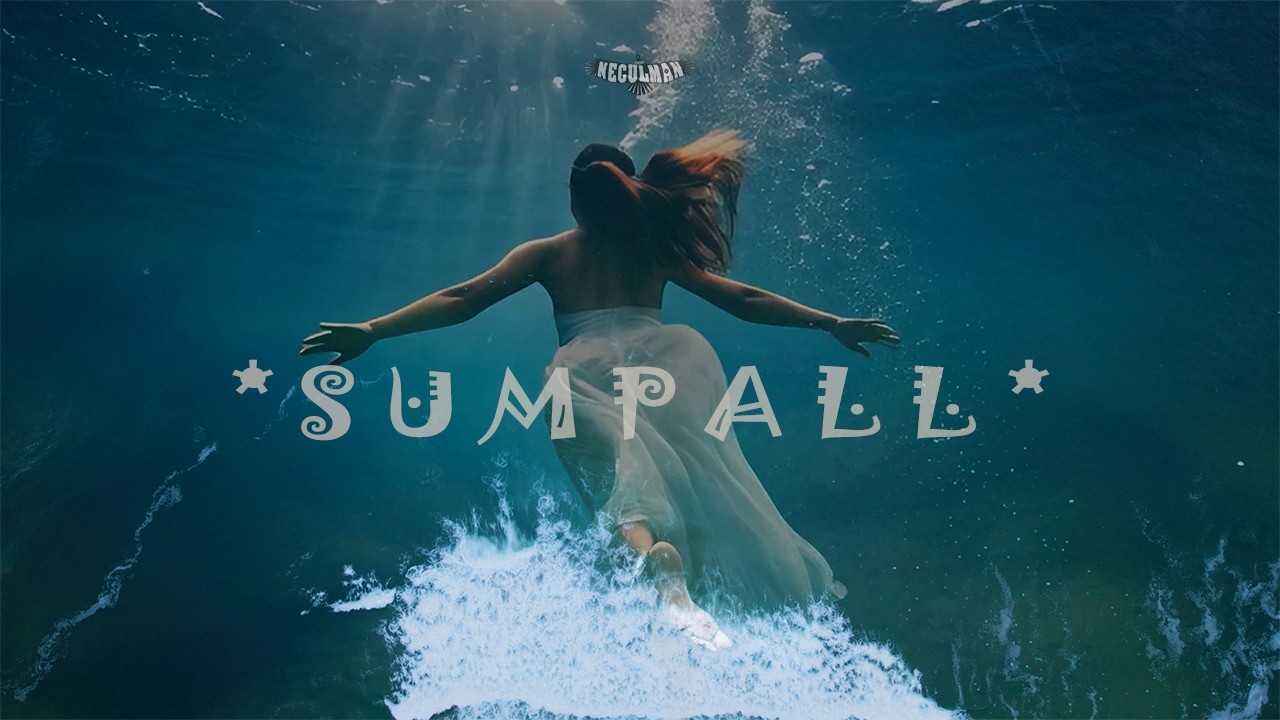 Neculman * S U M P A L L * (Feat. Sumpall Leuwfu).