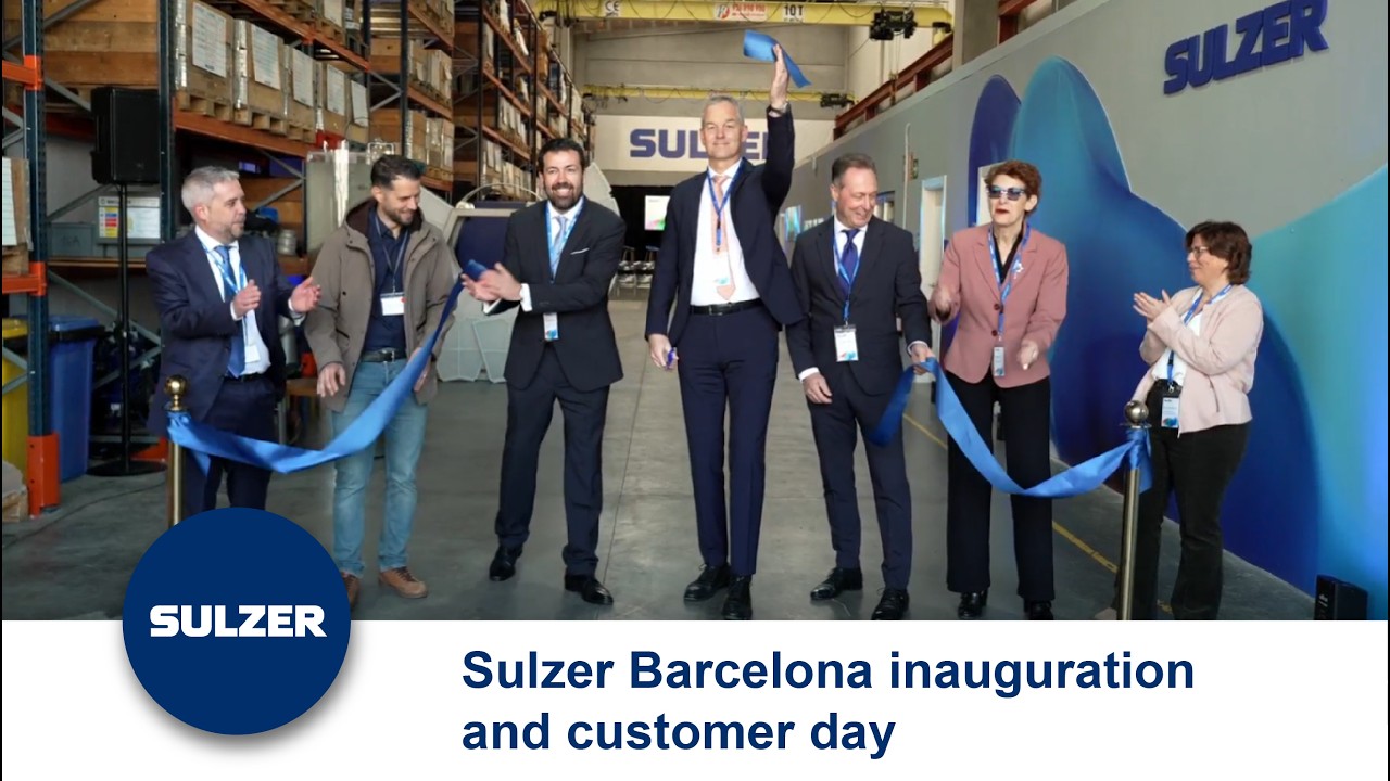 Official inauguration of Sulzer new offices and service centre in Barcelona, Spain