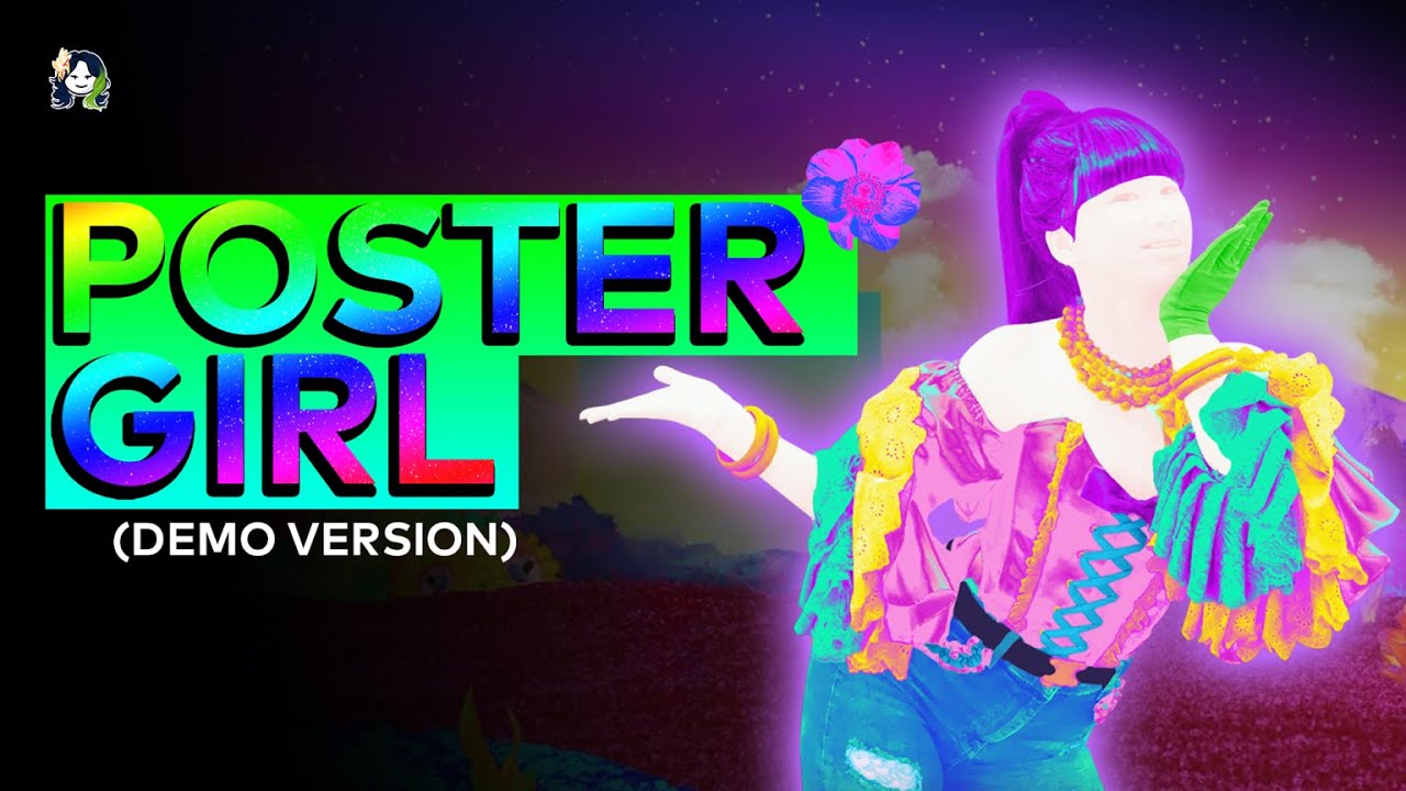 Just Dance: Poster Girl (Demo Version) by Zara Larsson | Gameplay