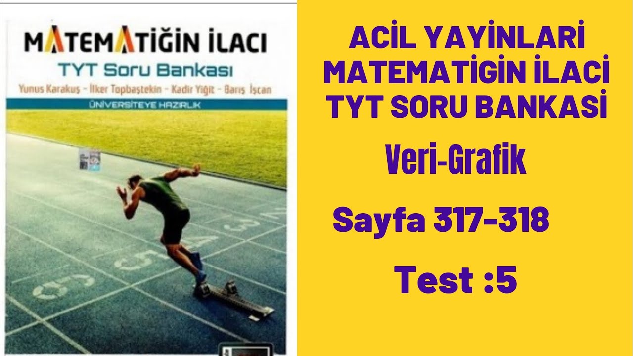 ACİL YAYINLARI MATEMATİGİN İLACİ TYT SORU BANKASİ VERİ-GRAFİK Test :5