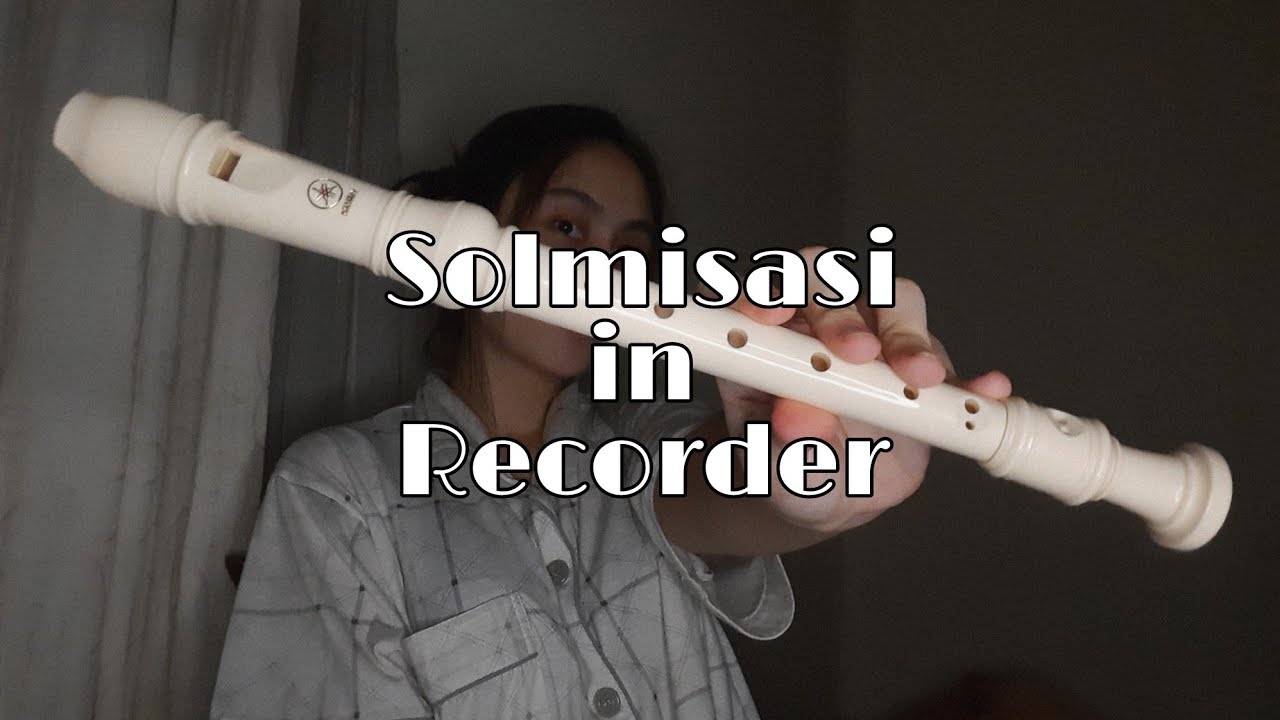 Solmisasi - Recorder Tutorial