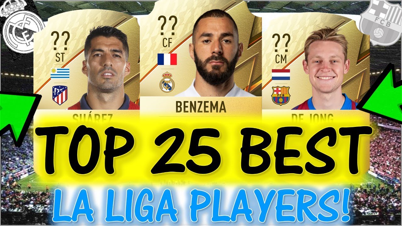 FIFA 22 TOP 25 BEST LA LIGA PLAYER RATINGS PREDICTIONS!! FT. BENZEMA, DE JONG, SUAREZ ETC... (FIFA)