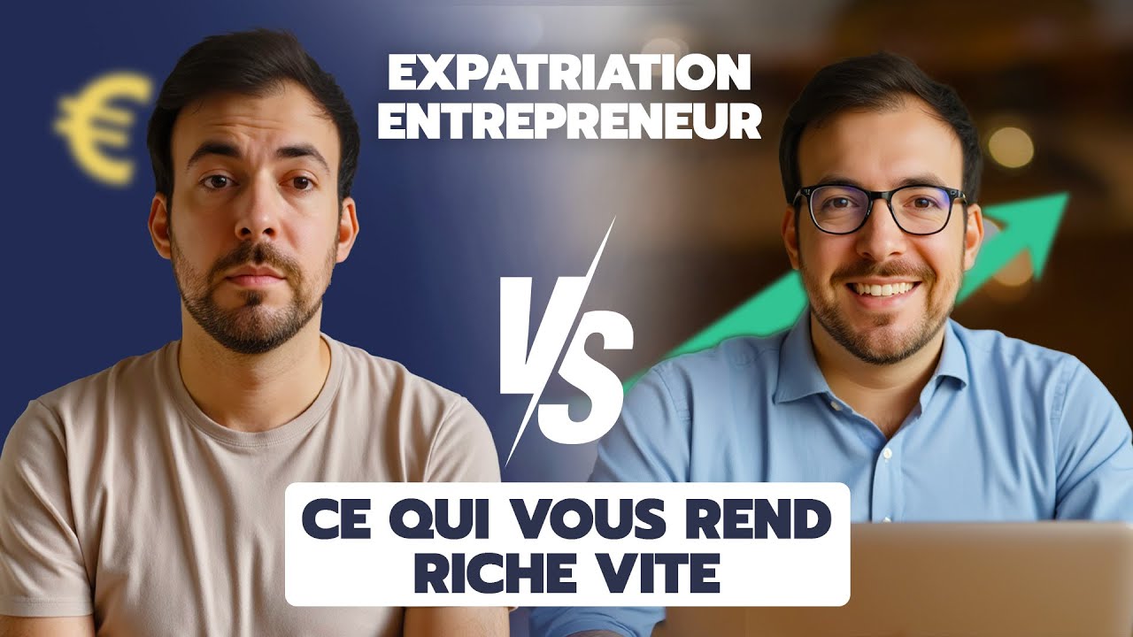 Expatriation : Différence entre un entrepreneur en France ou Expatrié