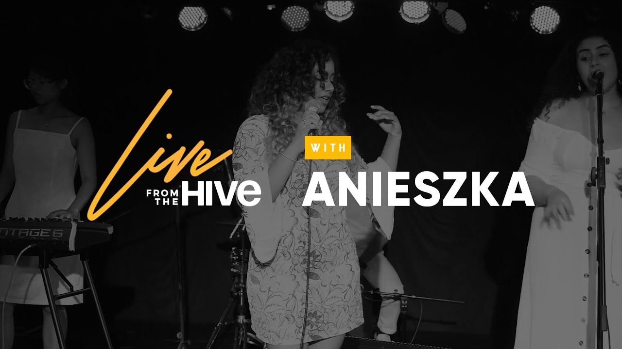 Anieszka - Live from the Hive (Full Performance)