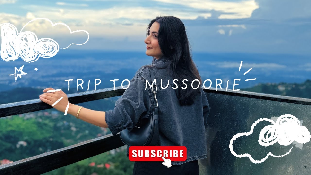 Your next weekend getaway | Trip to Mussoorie | Travel Vlog