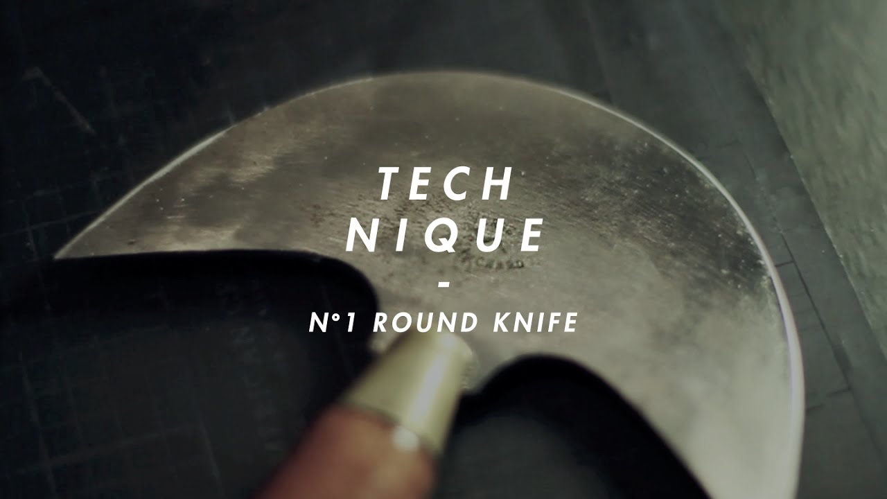 ROUND KNIFE - TECHNIQUE EPISODE 1