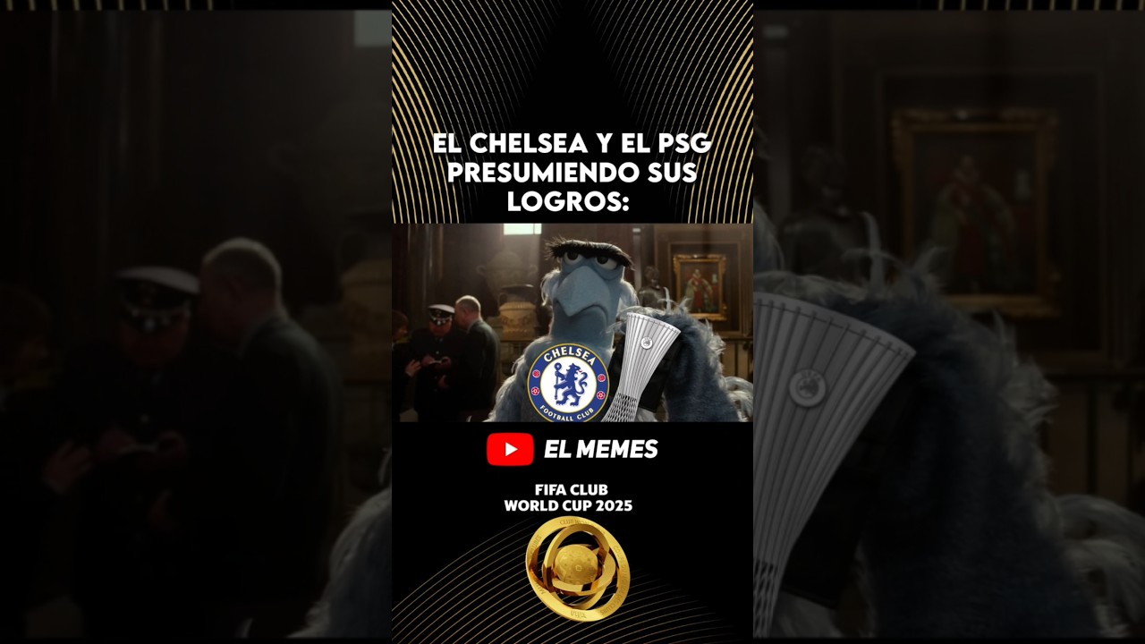 Historical chat #chelsea #psg #clubworldcup #elmemes #humor #memes #fyp #futbol