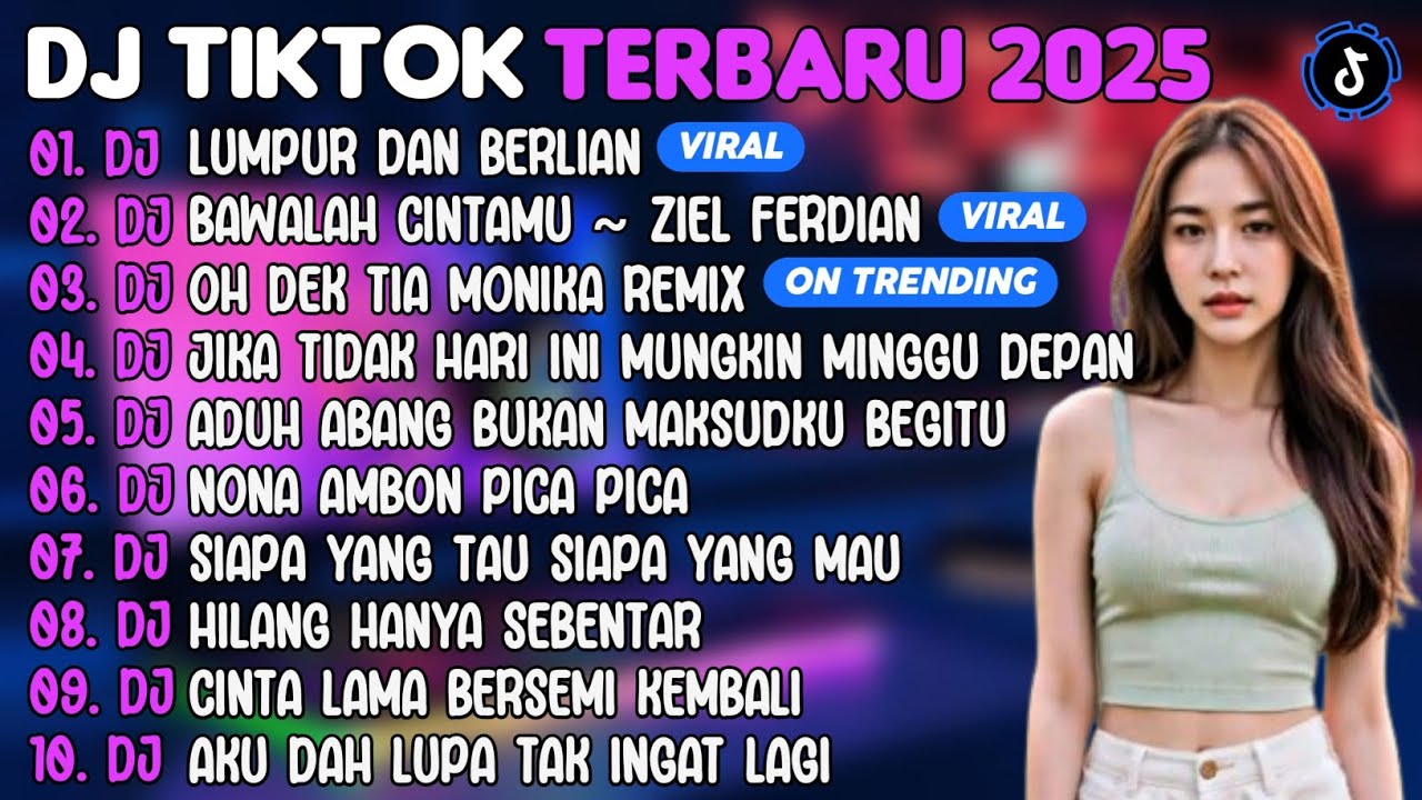 DJ TIKTOK TERBARU 2025 | DJ LUMPUR DAN BERLIAN 🎵DJ BAWALAH CINTAMU ~ ZIEL FERDIAN🎵| FULL ALBUM