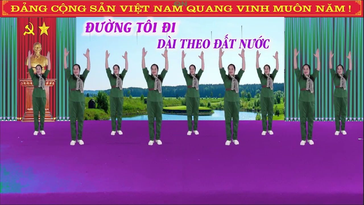 Đường tôi đi dài theo đất nước - học nhảy dân vũ - Nhóm nhảy chị em