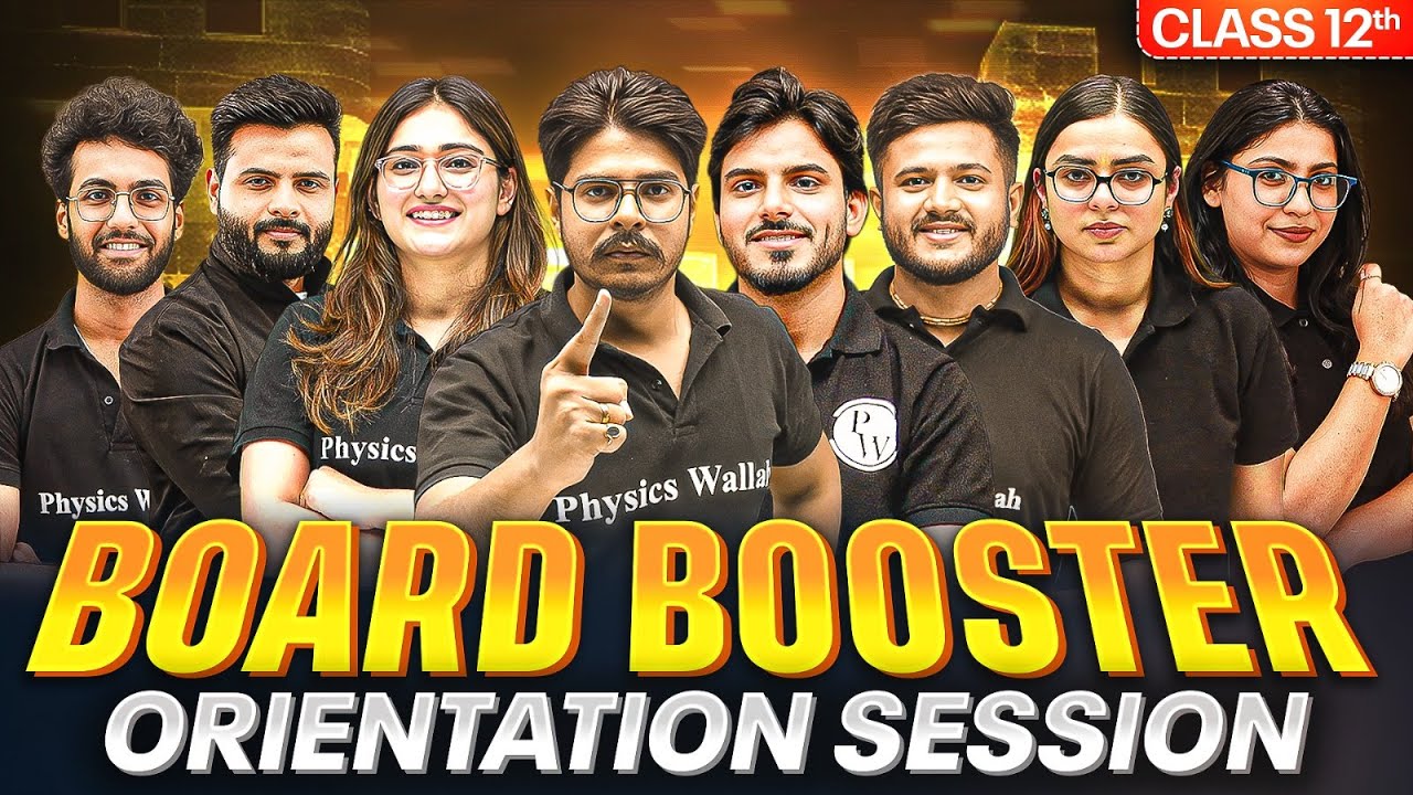 Class 12 Board Booster Orientation LIVE 🚀 Toppers&rsquo; Strategy Revealed!