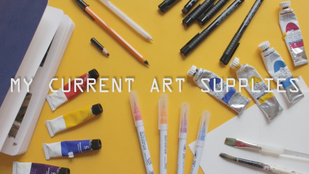 My Current Art Supplies // 2017