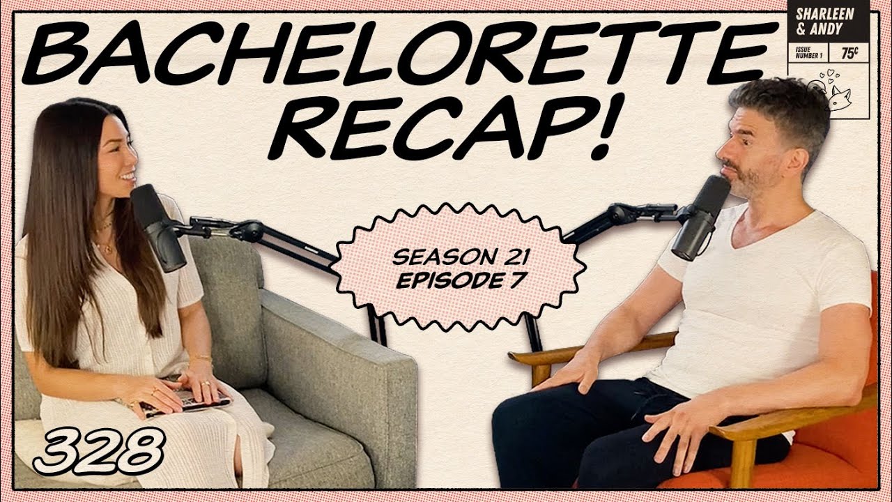 Bachelorette Recap: Ep 7 | Hometownzzzzzzz... 😴 - Ep 328