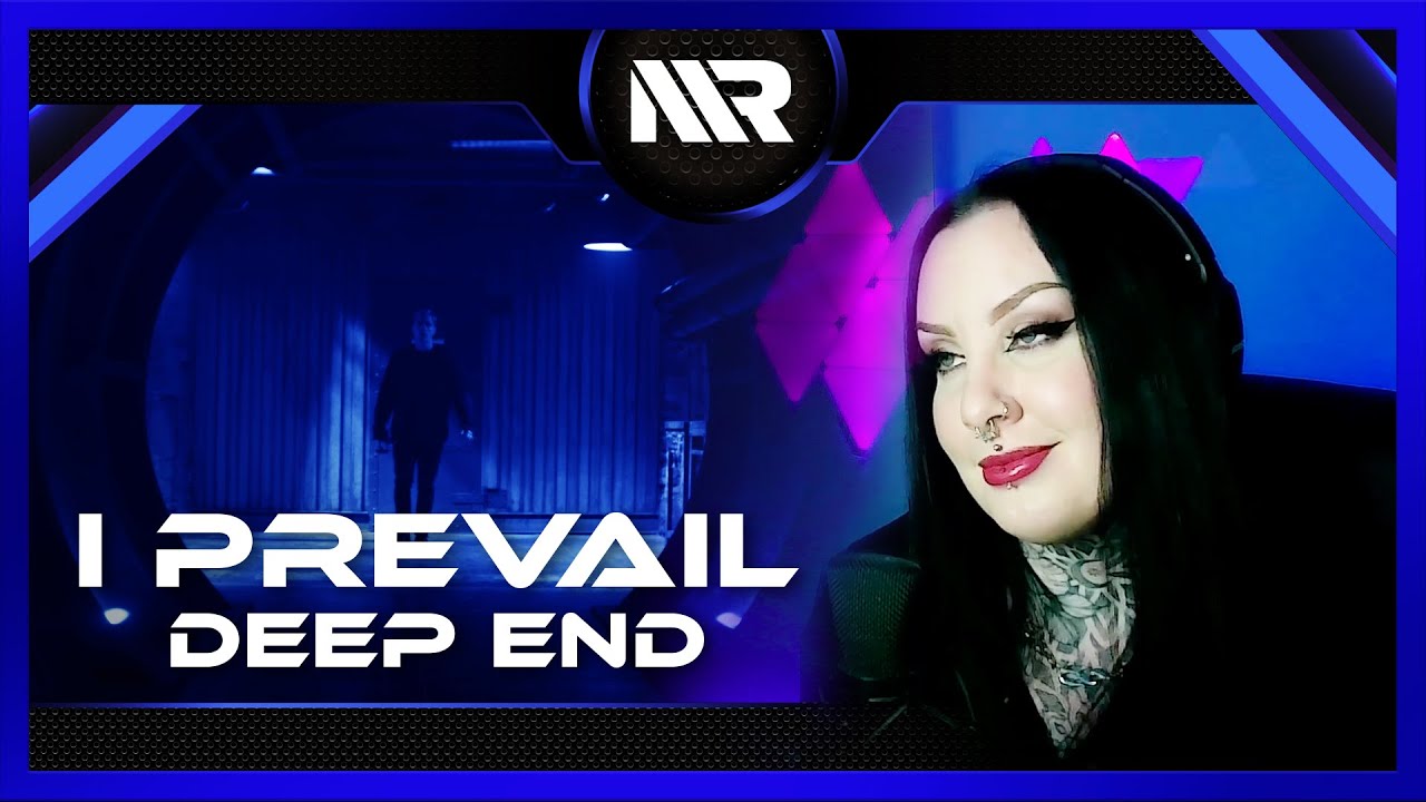 I PREVAIL - DEEP END (REACTION)