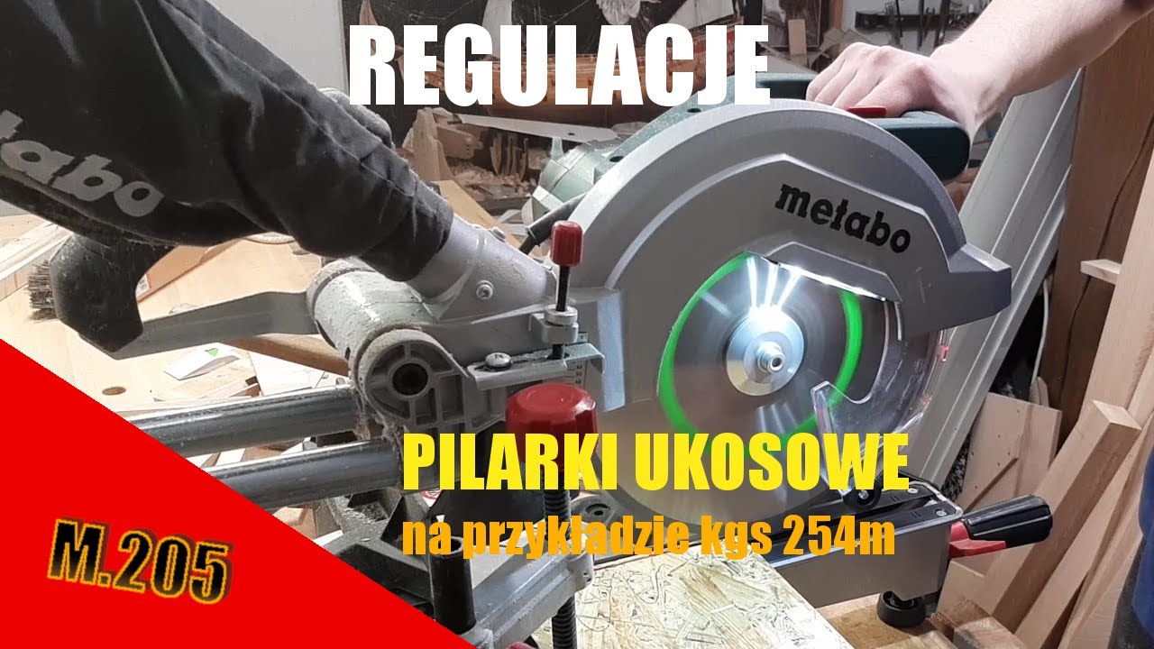 Pilarka ukośnica kap&oacute;wka metabo kgs 254 regulacja