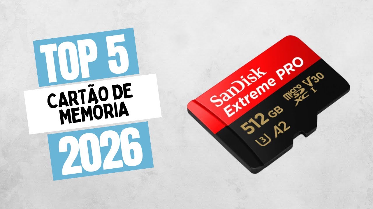 Os 5 Melhores CART&Otilde;ES DE MEM&Oacute;RIA Para Comprar em [2026]