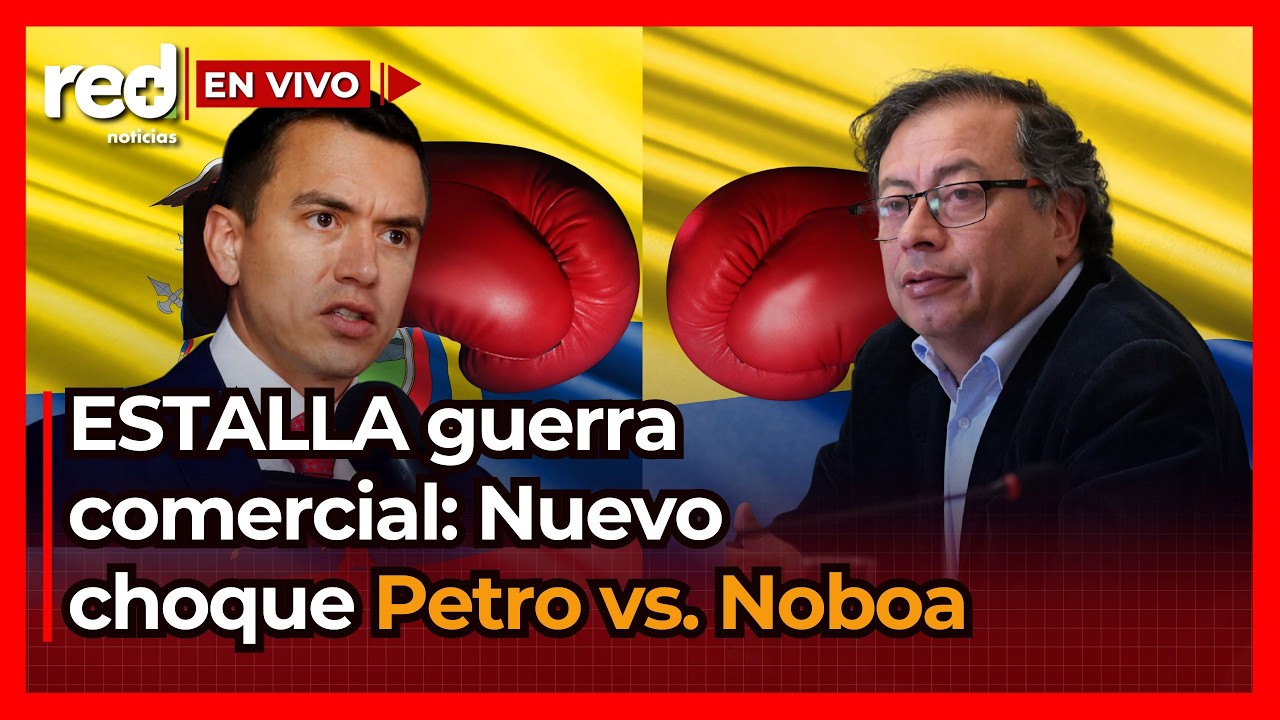 Nuevo round Gustavo Petro vs. Daniel Noboa: Ecuador DA DURO GOLPE a Colombia