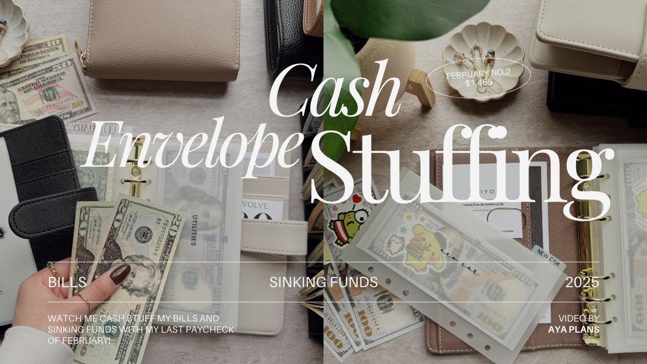 Cash Envelope Stuffing | $1,465 | February No. 2 | Bills and Sinking Funds