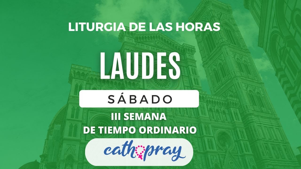 LAUDES DE HOY. SÁBADO 31 DE ENER0 2026 I III SEMANA DE TIEMPO ORDINARIO | #cathopray