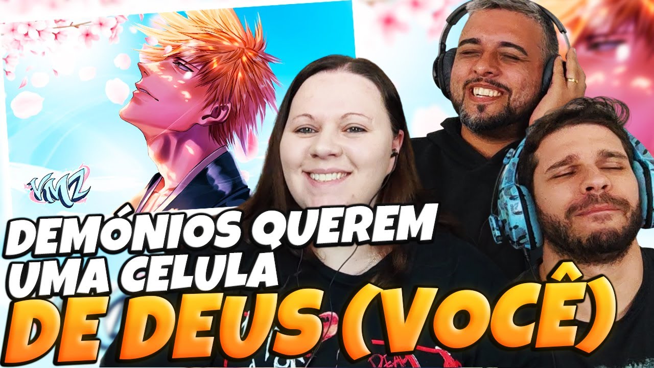 Redento - Ichigo (Bleach)| VMZ +@Rodrigo Zin | Family Reacts‬