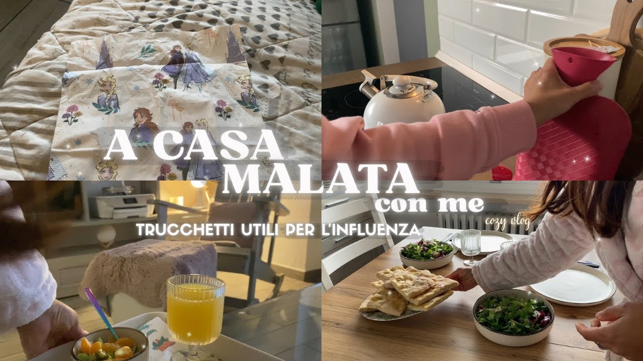 UNA GIORNATA CON ME MALATA 🤧 ❄️ TRUCCHETTI PER L’INFLUENZA 🤒🌨️✨ Cozy Vlog