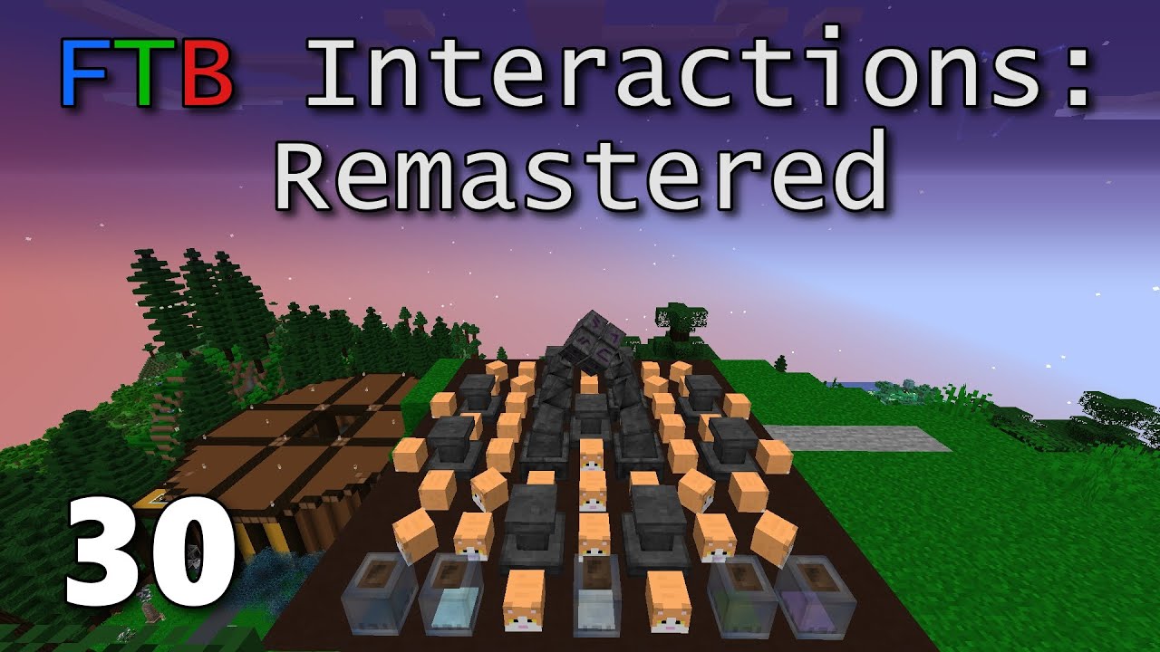 FTB Interactions Remastered E30: Infusion Nightmares