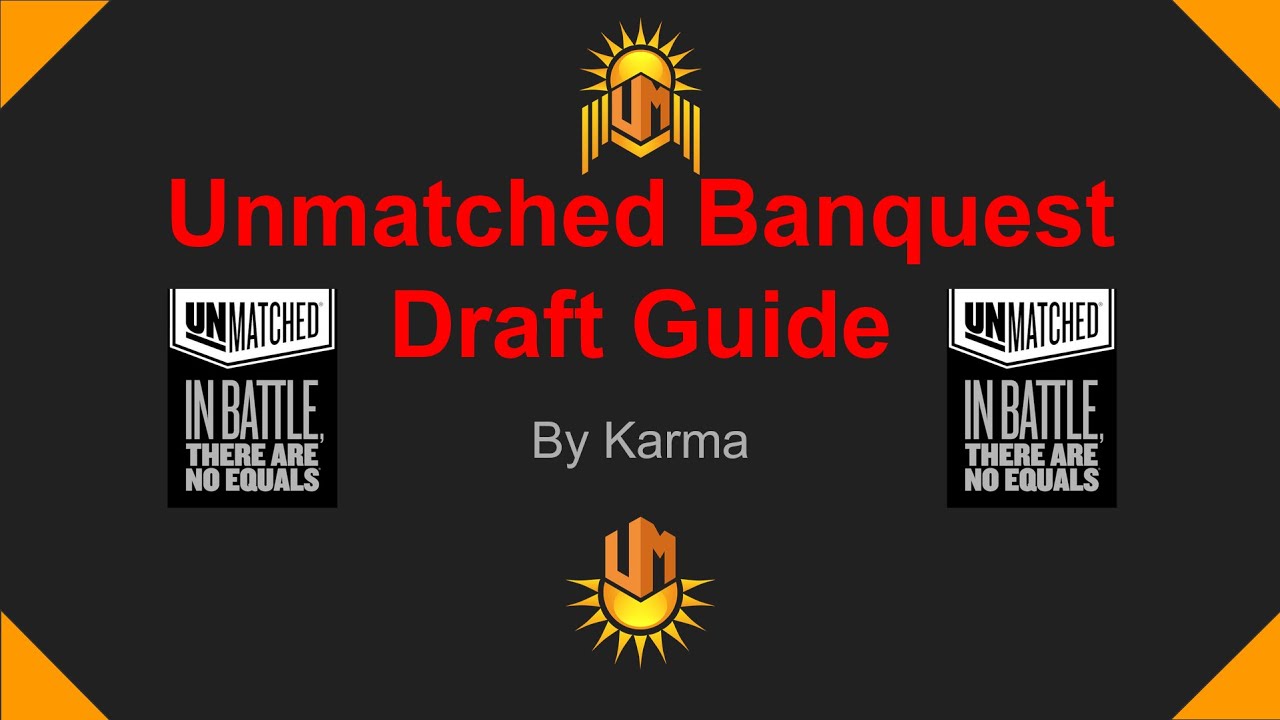Unmatched Banquest Draft Guide 2024
