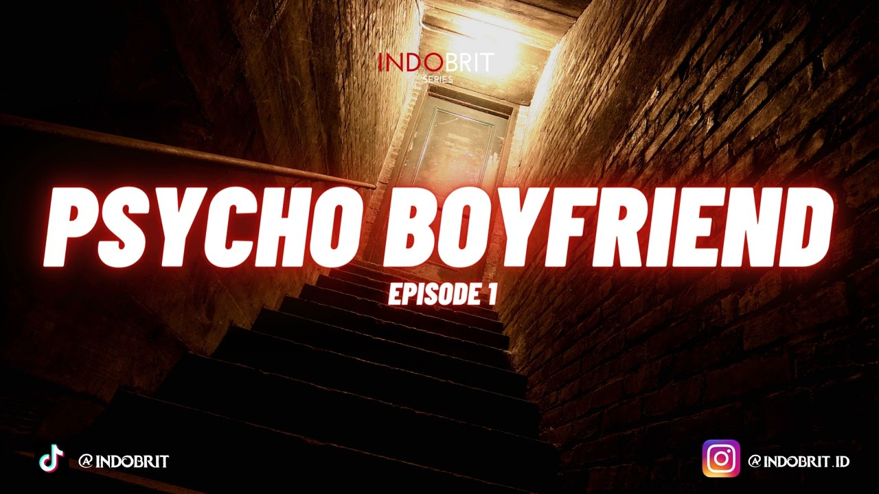 Psycho Boyfriend - Ep 1 | ASMR Boyfriend Roleplay Indonesia