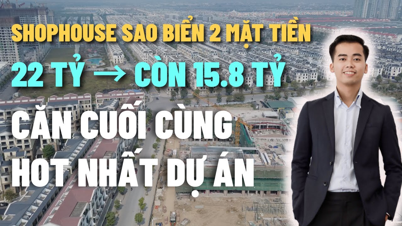 Shophouse Sao Biển 0 Số Cuối Cùng - 91m2 giá 15.8 tỷ Thông Chung Cư Ocean Park 2
