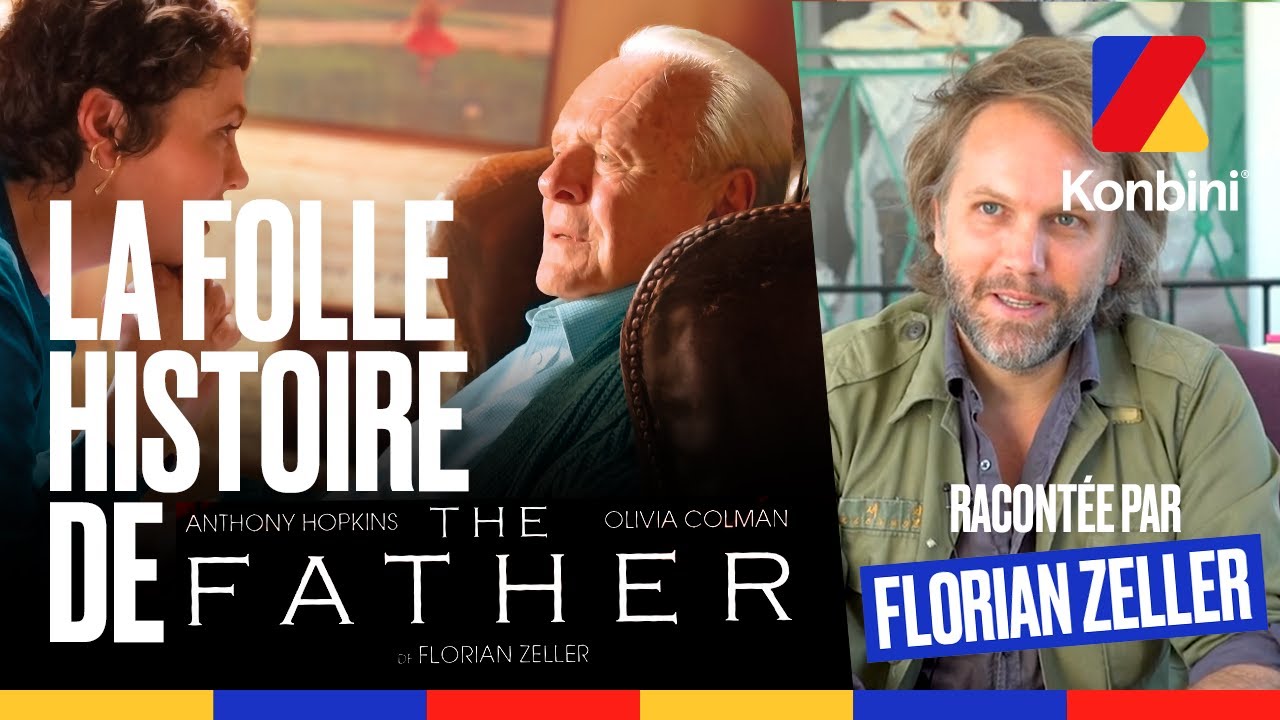 De la pièce de théâtre aux Oscars, Florian Zeller raconte l’histoire de The Father l Konbini