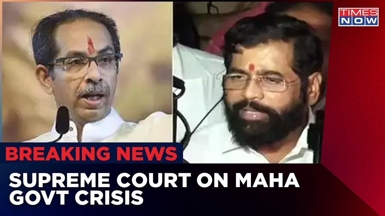 Supreme Court On Maharashtra Political Crisis | Arguments On Disqualification Of Rebel MLAs | News