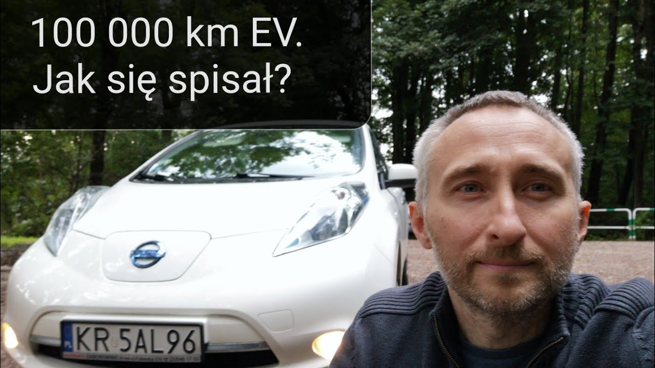 100 000 km na prądzie co się zepsuło ? Nissan Leaf