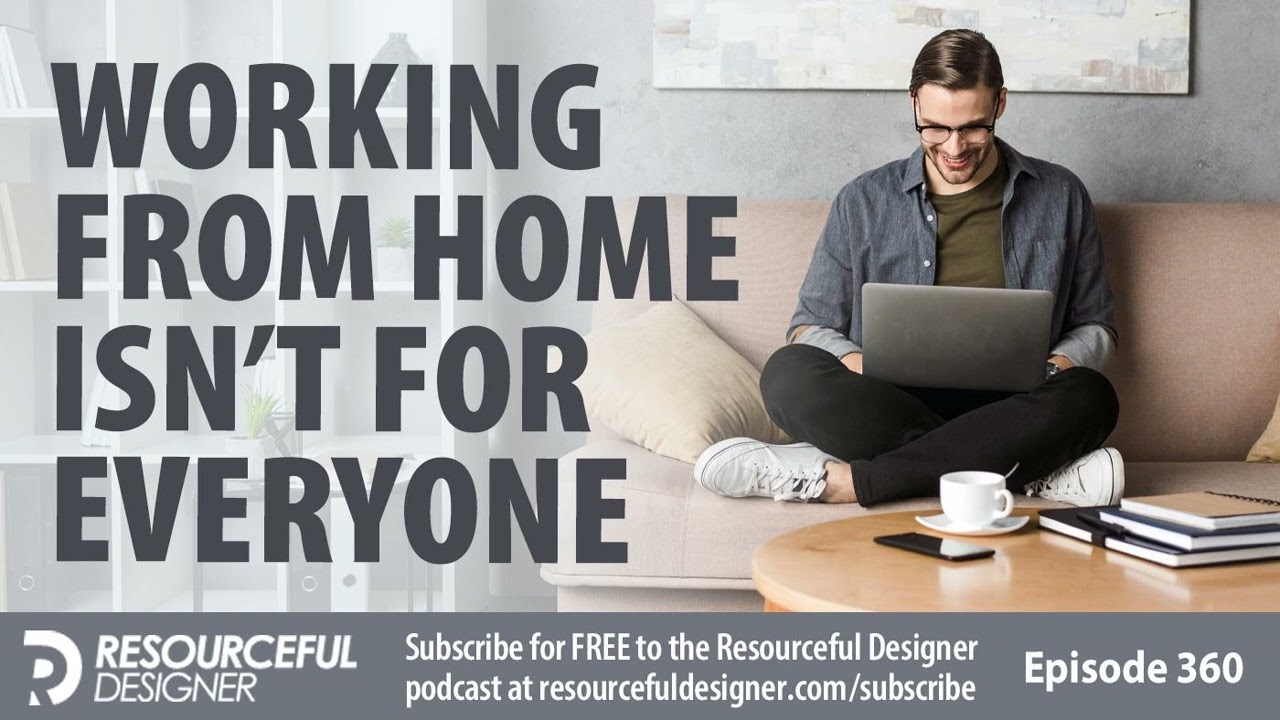 Working From Home Isn't For Everyone - RD360