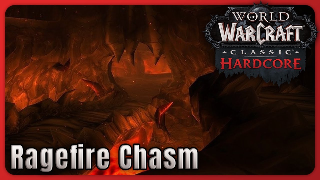Ragefire Chasm &mdash; World of Warcraft Classic Hardcore
