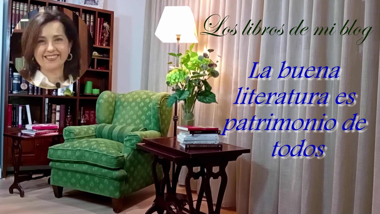 La buena literatura es patrimonio de todos