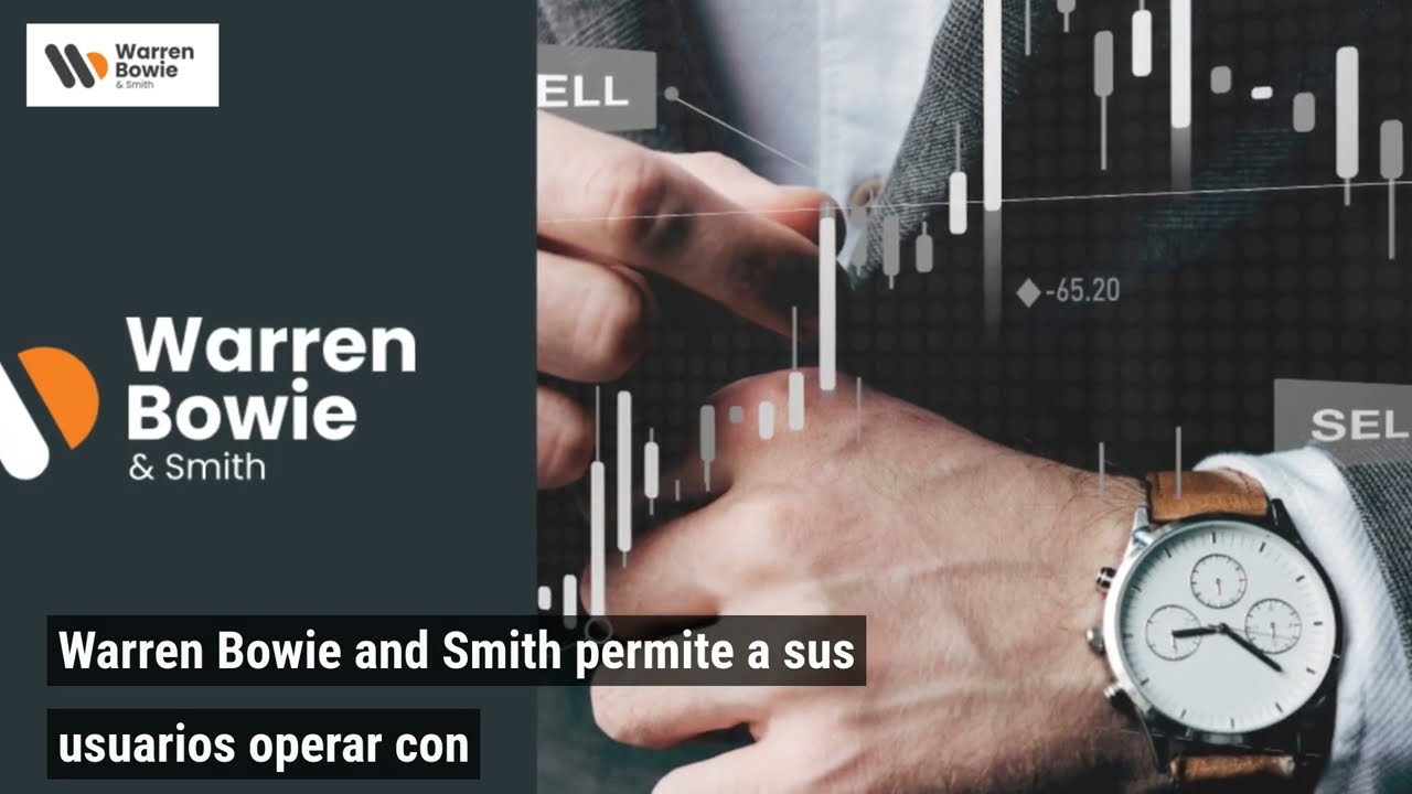 Caracter&iacute;sticas del br&oacute;ker Warren Bowie and Smith | Noticias financieras
