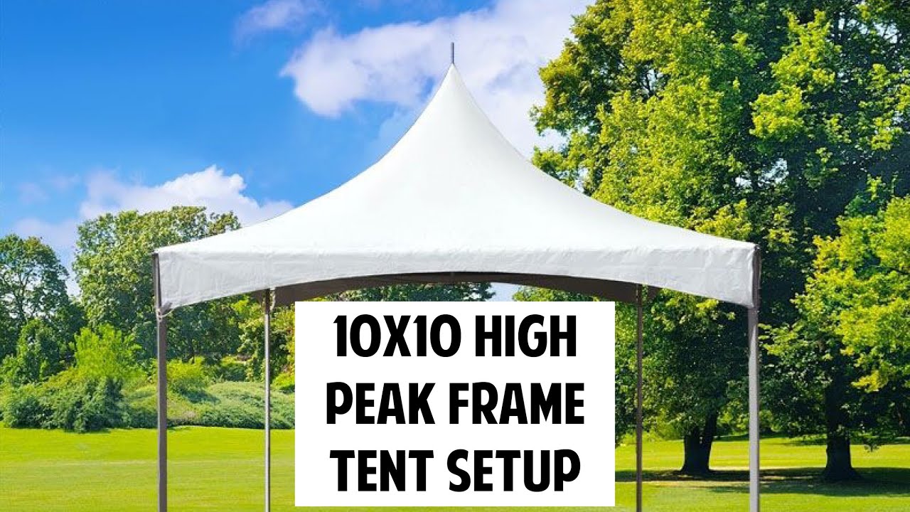 10x10 High Peak Frame Tent Setup