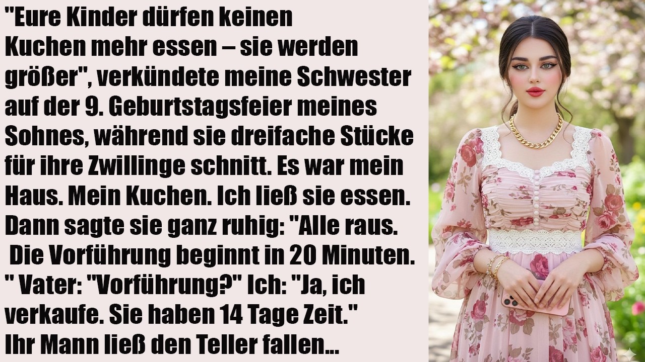 Euer Kind darf keinen Kuchen — Ihr werdet größer!“ – Meine Schwester sprengt den 9. Geburtstag