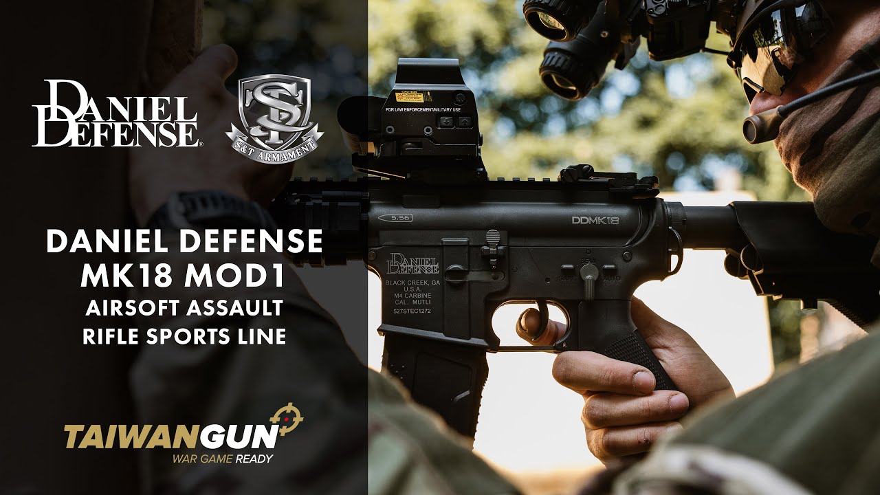 S&T Daniel Defense Mk18 Mod 1 Airsoft Assault Rifle Sports Line - Airsoft Presentation