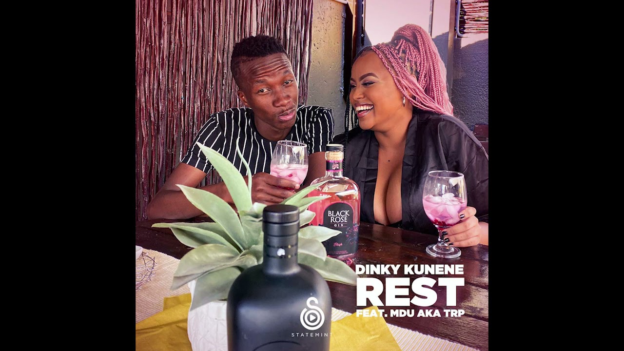 Dinky Kunene - Rest (feat. Mdu a.k.a TRP)