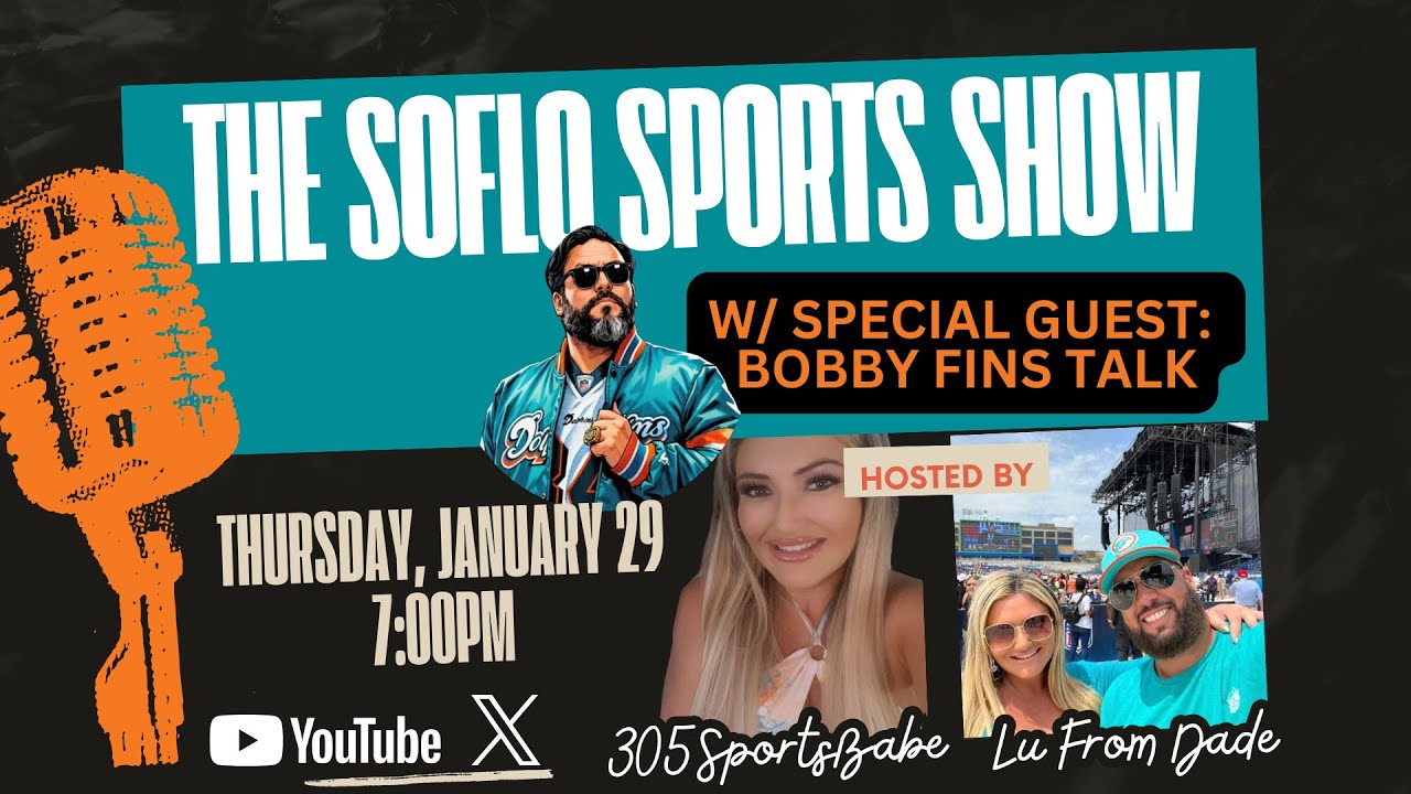 The SoFLo Sports Show [Episode 135] - With Special Guest Bobby Fins Talk!