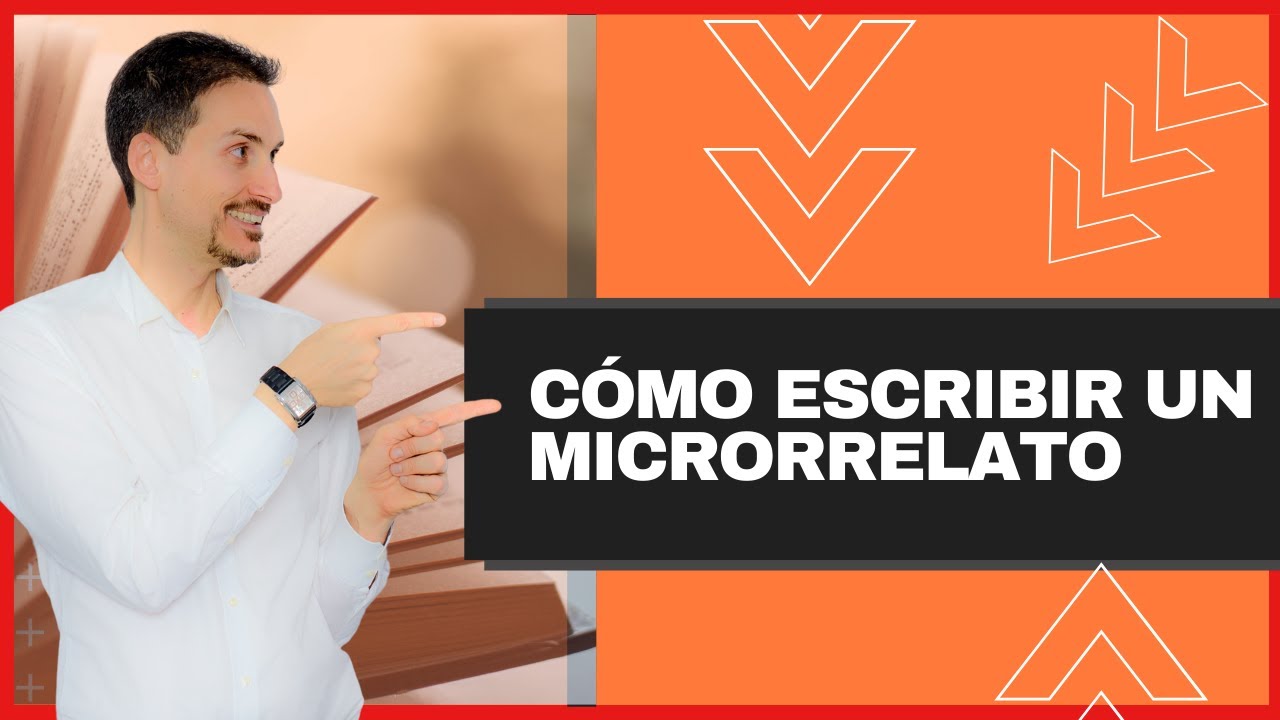 ✍🏻Cómo escribir un MICRORRELATO