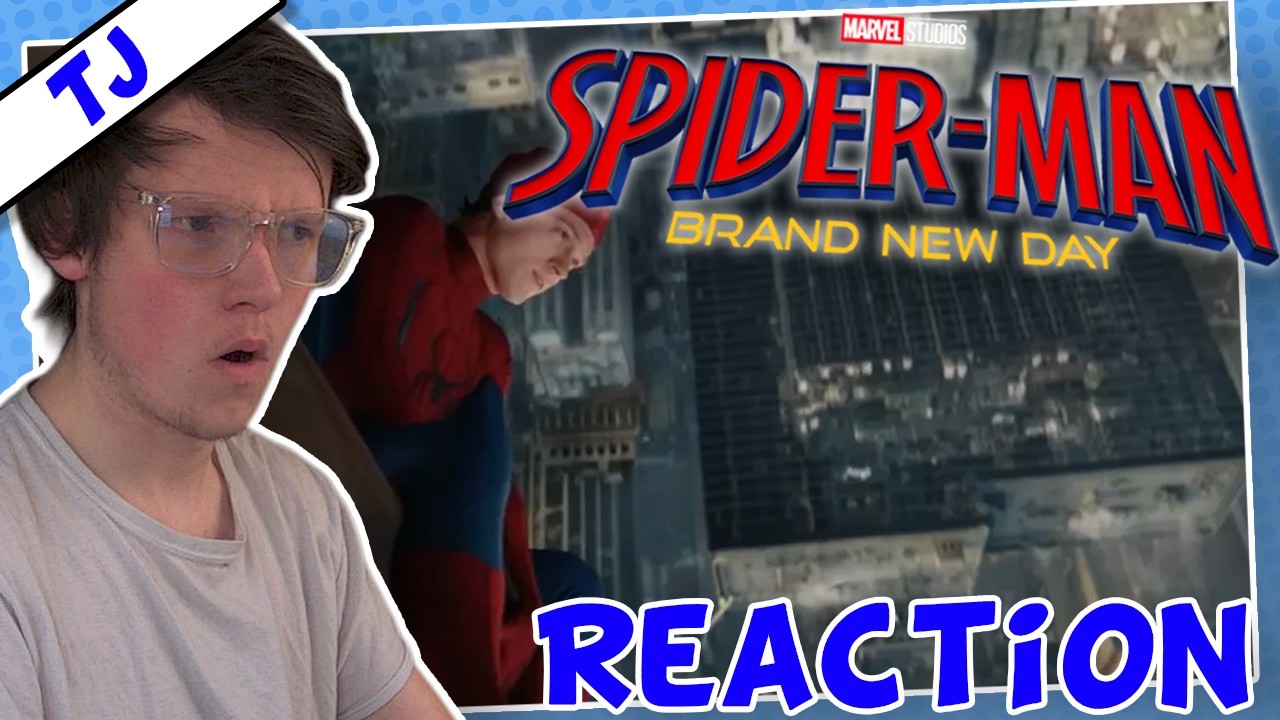Spider Man: Brand New Day - Official Trailer Reaction