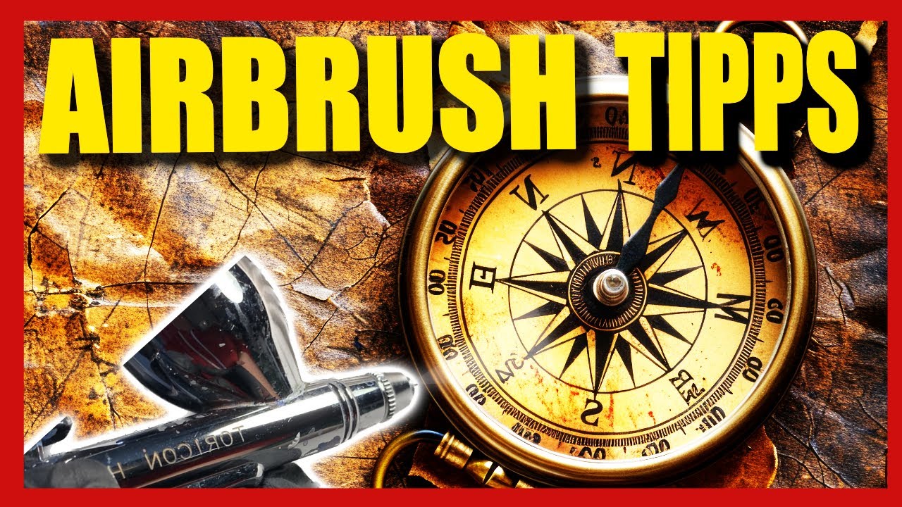 Airbrush Tipps und Tricks f&uuml;r Anf&auml;nger: 5 Airbrush Geheimnisse, die jeder wissen sollte!