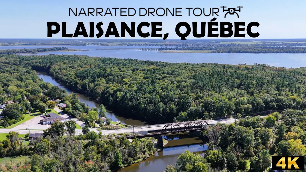 ⚜️  Plaisance, Qu&eacute;bec  🇨🇦🚁 4K Drone