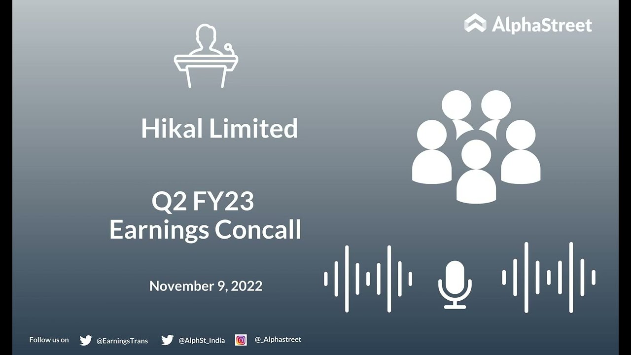 Hikal Limited Q2 FY23 Earnings Concall
