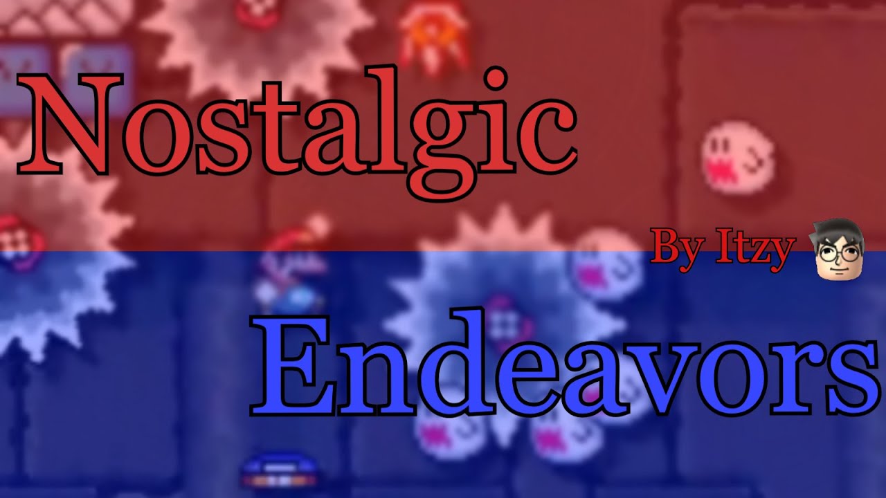[SMM2] Nostalgic Endeavours by Itzy (Uploaded by me)