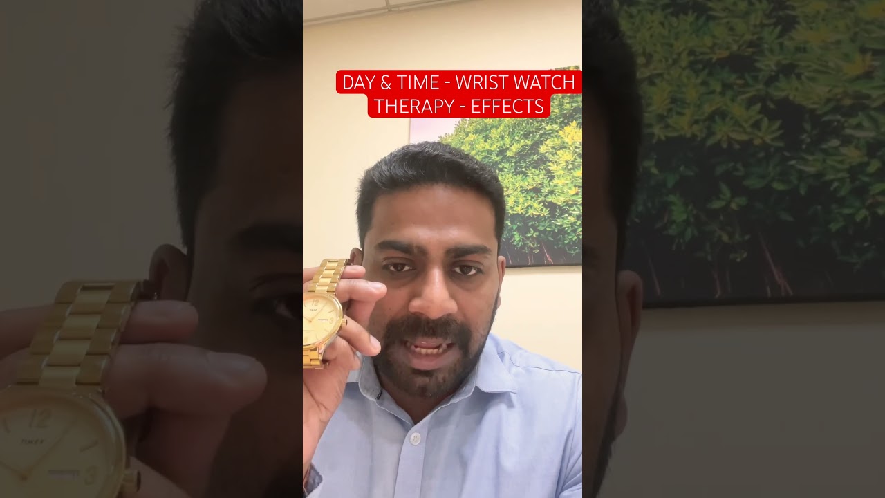 PERFECT WRIST WATCH THERAPY -  DATE & TIME - EFFECTS-FREE CLASS 