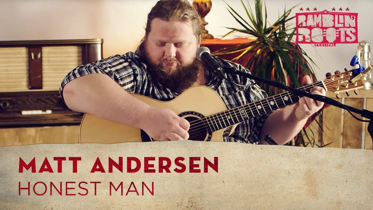 Matt Andersen - Honest Man | 