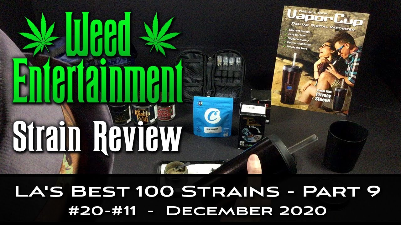LA's Best 100 Marijuana Strains 2020 - Part 9 - #20-#11 - December 2020
